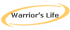 Warriors Life